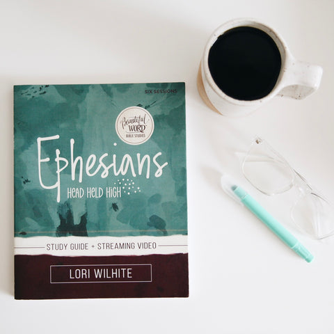 Ephesians: Head Held High Study Guide
